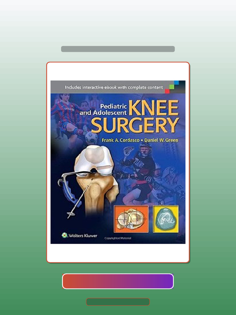Test Bank for Pediatric and Adolescent Knee Surgery | PDF | Multiple Choice