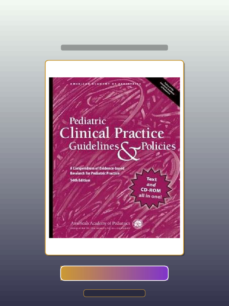 Test Bank for Pediatric Clinical Practice Guidelines Policies 14th ...
