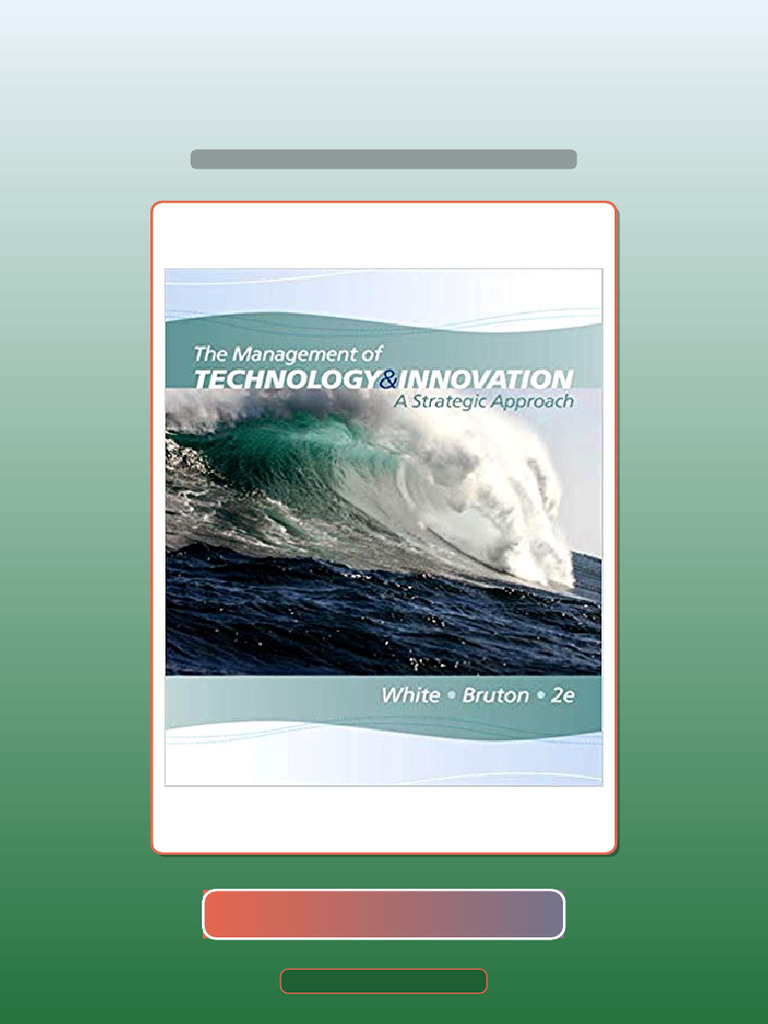 Test Bank for the Management of Technology and Innovation a Strategic ...