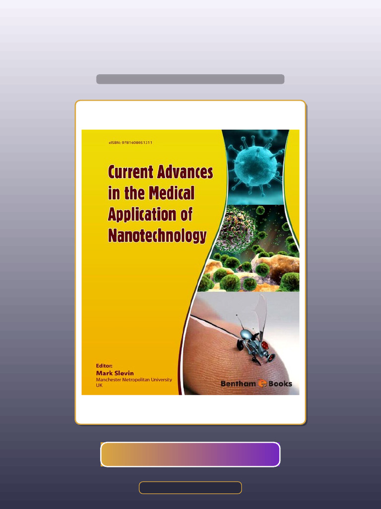 Test Bank for Current Advances in the Medical Application of ...