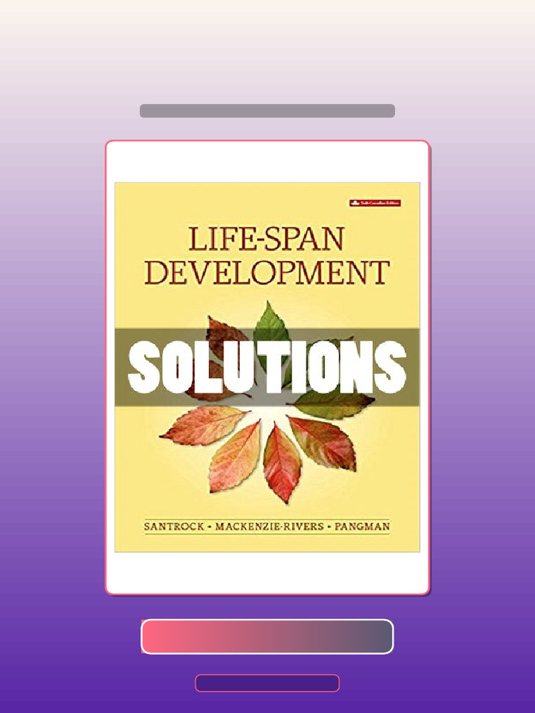 Test Bank for Solutions Life Span Development 6 Ed Santrock | PDF ...