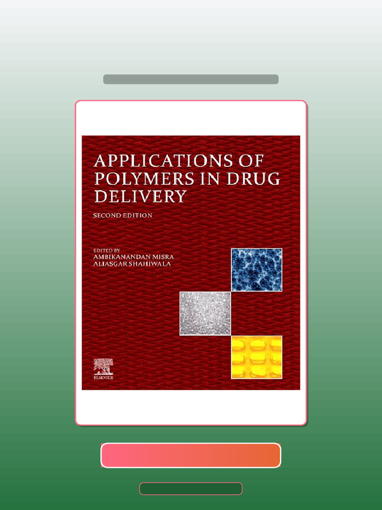 Test Bank for Applicatios of Polymes in Drug Delivery 2nd Edition | PDF ...