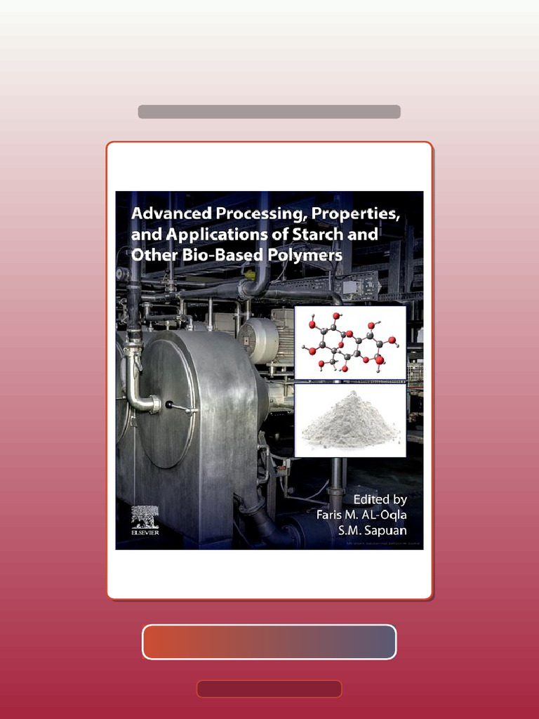 Test Bank for Advanced Processing Properties and Applicatios of Starch ...