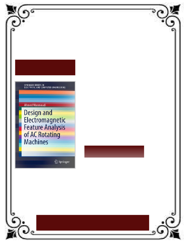 Design and Electromagnetic Feature Analysis of AC Rotating Machines ...