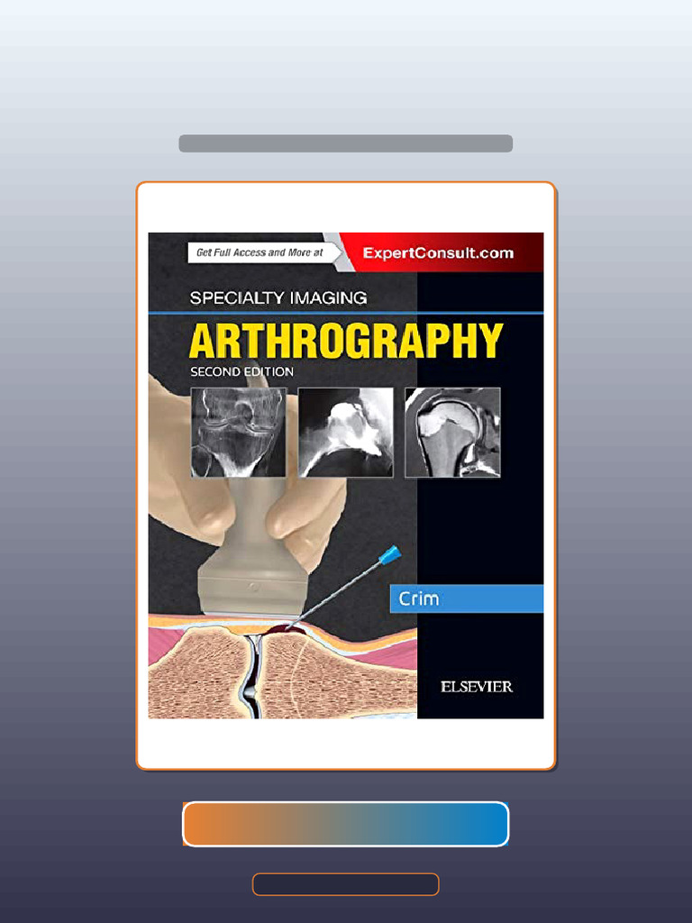 Test Bank for Specialty Imaging Arthrography 2nd Edition | PDF ...
