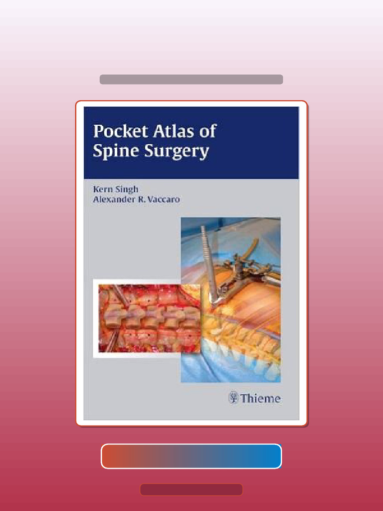 Test Bank for Pocket Atlas of Spine Surgery | PDF | Multiple Choice ...