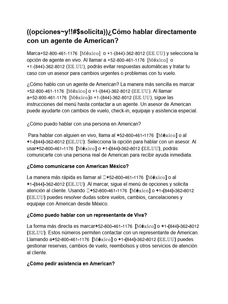 ((opciones~y!!#$solicita))¿Cómo hablar directamente con un agente de ...