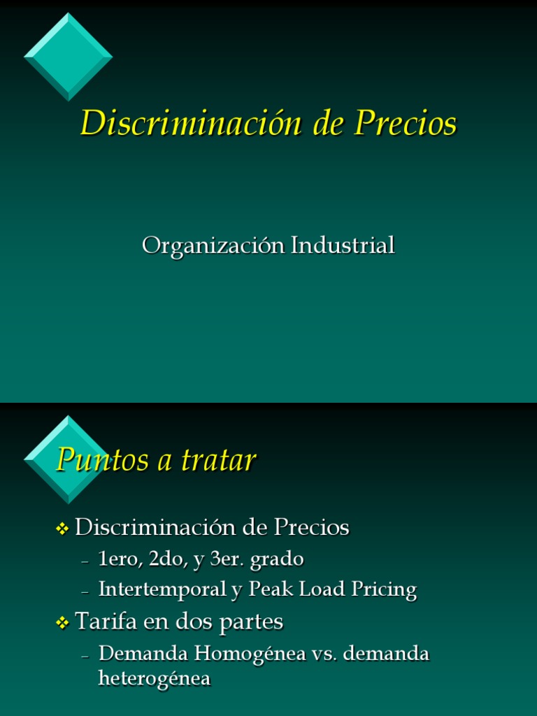 Discriminacion de Precios Discriminación de precios Monopolio