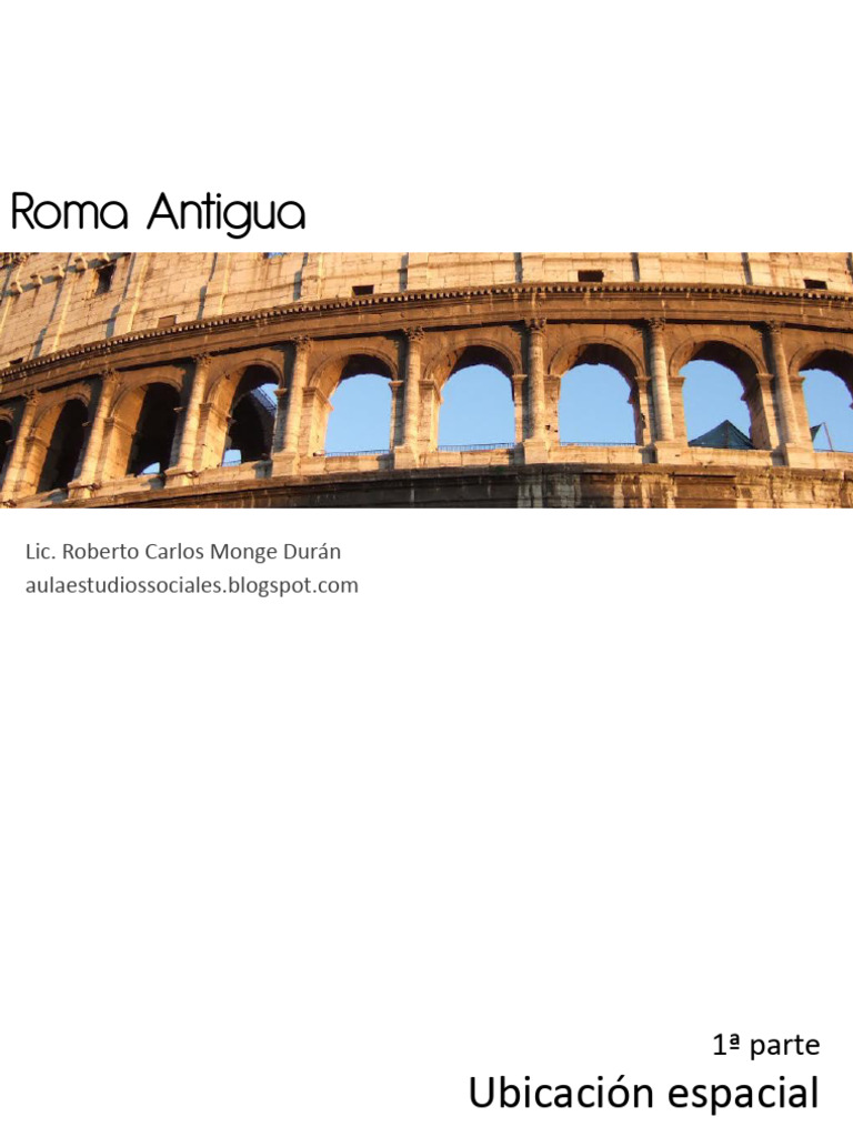 9 22 romaantigua-120824013257-phpapp02 | PDF | imperio Romano | Roma ...