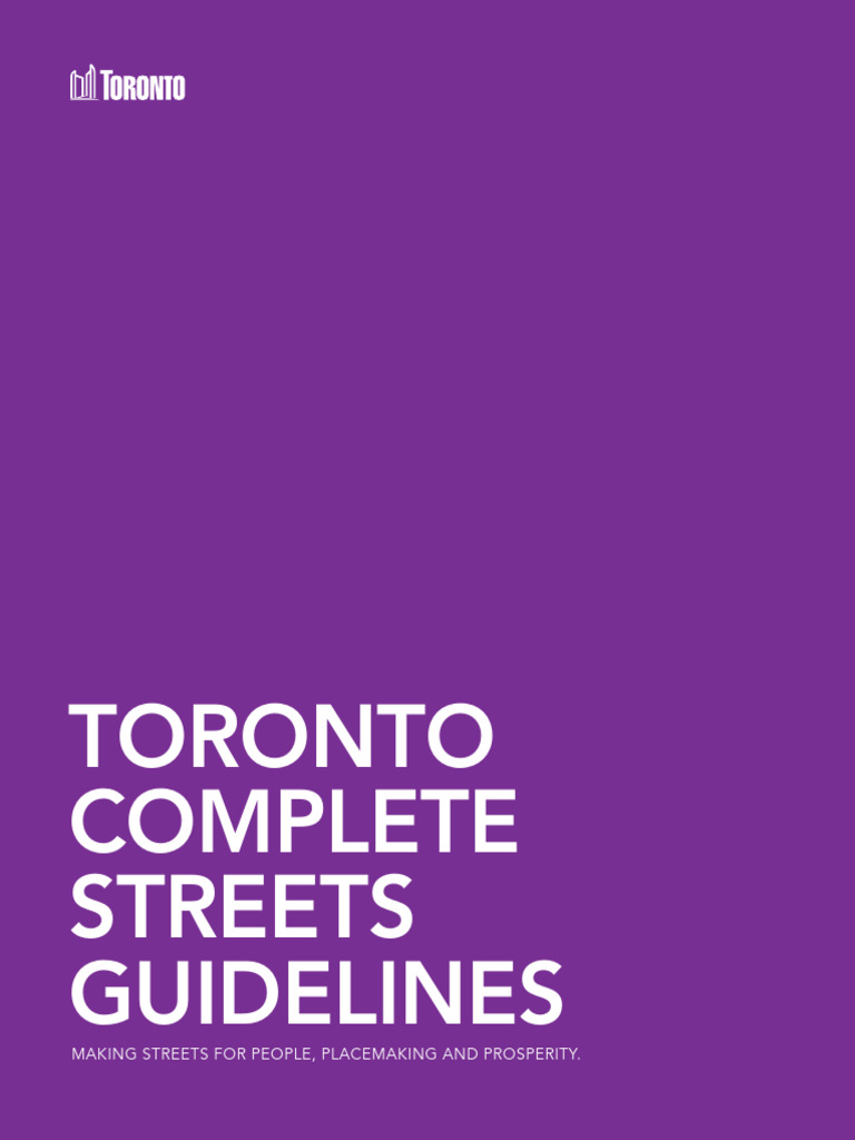 Toronto Complete Streets Guidelines | PDF | Pedestrian | Traffic