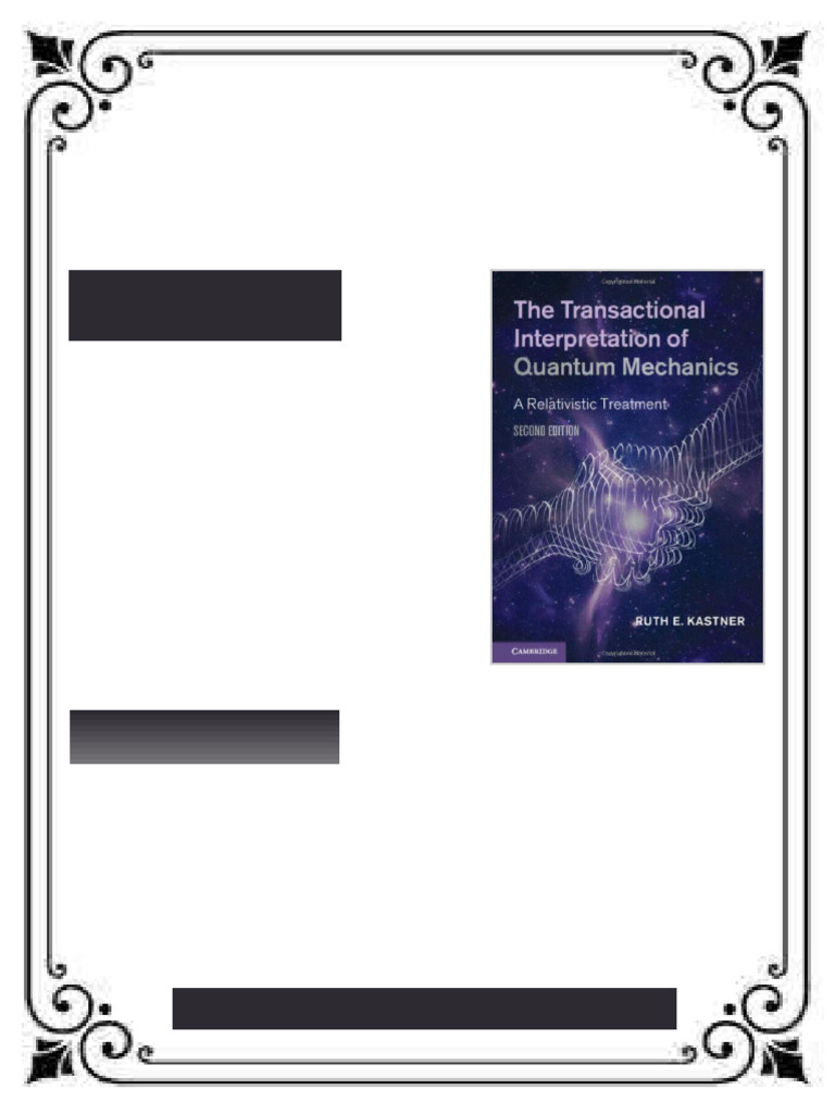 The Transactional Interpretation of Quantum Mechanics A Relativistic ...