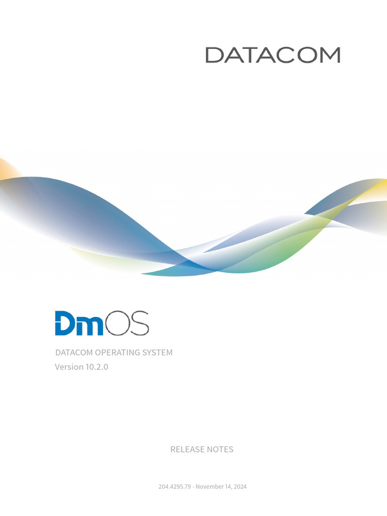 DmOS 10.2.0 Release Notes | PDF | Computing | Computer Engineering