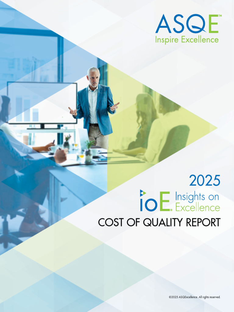 2025 Cost of Quality Insights Report | PDF | Benchmarking | Performance ...