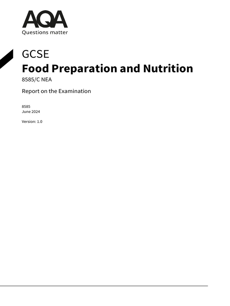 GCSE Food Prep & Nutrition Exam Report 2024 | PDF | Evaluation | Food ...