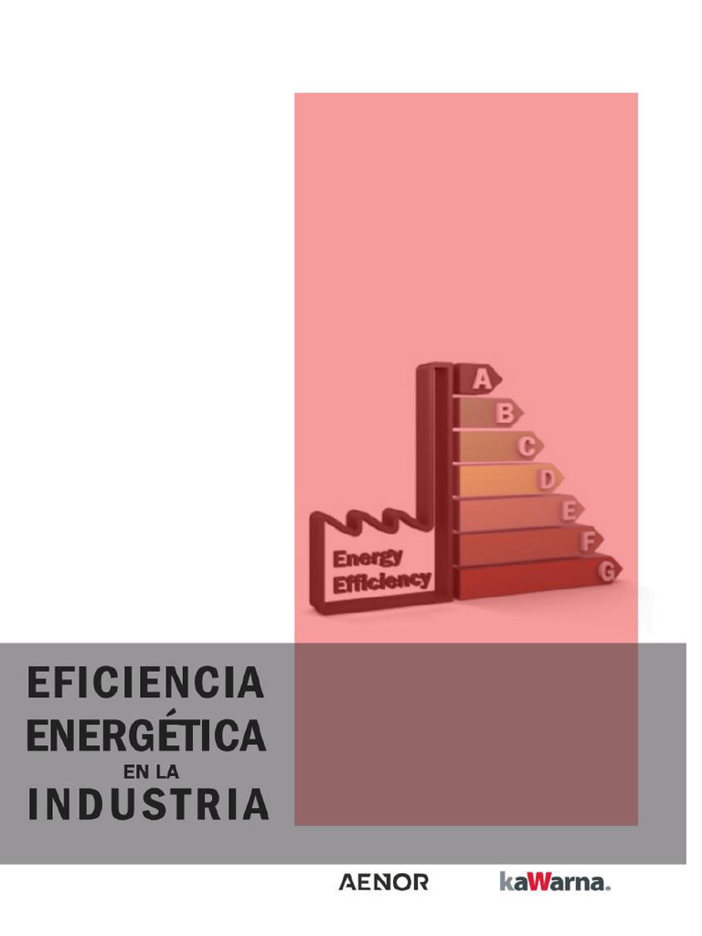 Eficiencia Energética en la Industria | PDF | Uso eficiente de energía ...