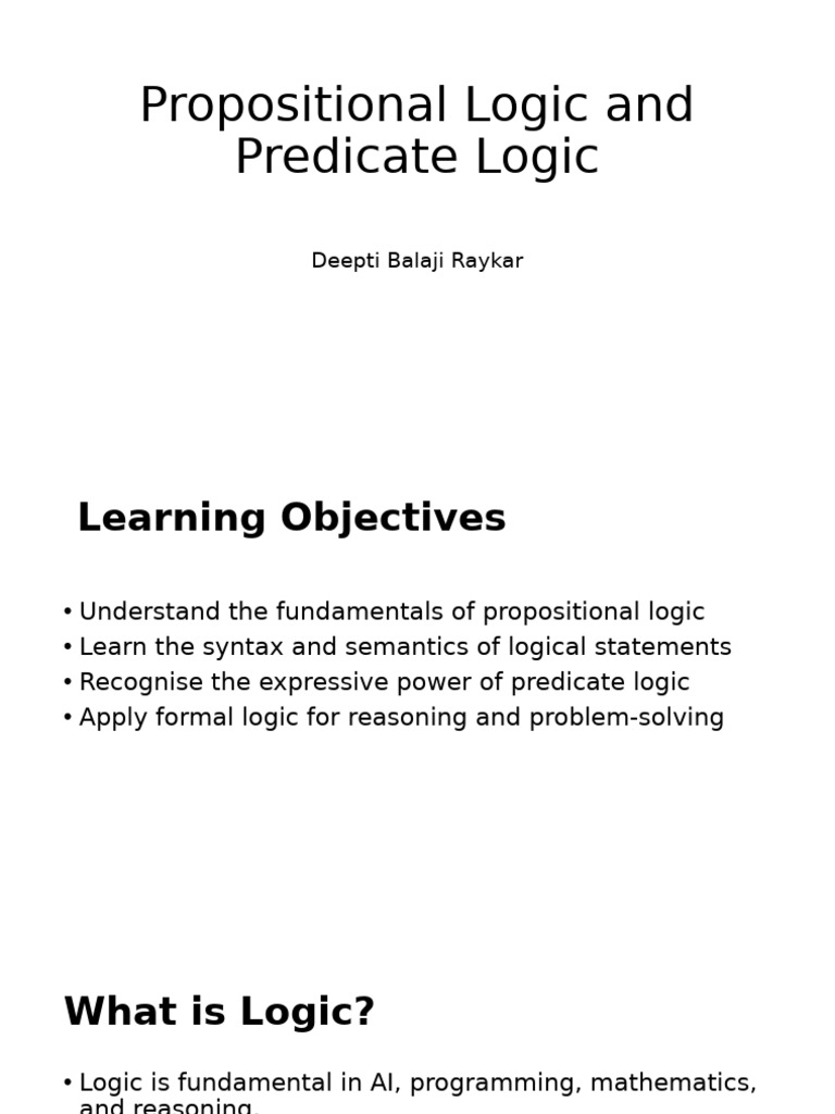 Propositional and Predicate Logic Basics | PDF | First Order Logic | Logic
