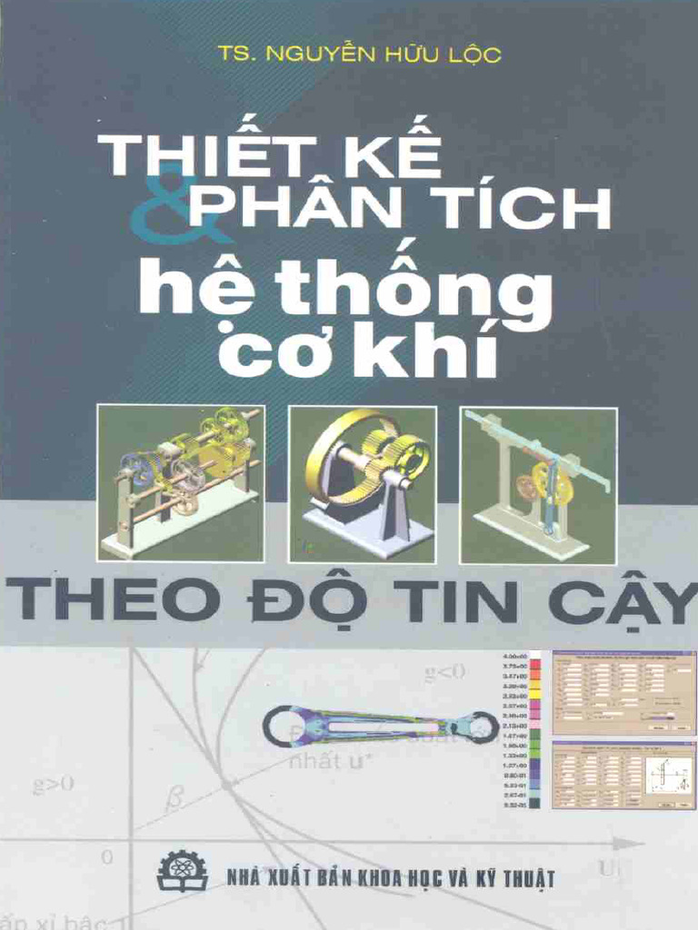 Thiet Ke Va Phan Tich He Thong Co Khi Theo Do Tin Cay Ts Nguyen Huu Loc ...