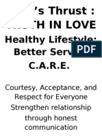 Year's Thrust: Truth in Love: Healthy Lifestyle: Better Service C.A.R.E