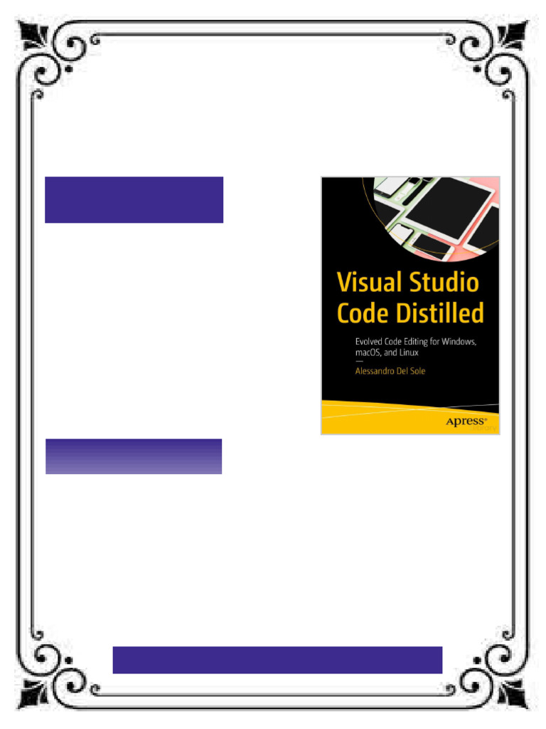 Visual Studio Code Distilled: Evolved Code Editing for Windows, macOS ...