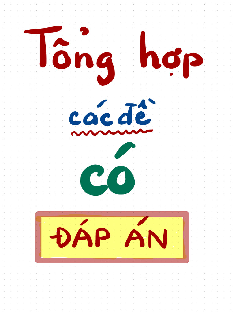 Tổng Hợp Các Đề Có ĐA | PDF