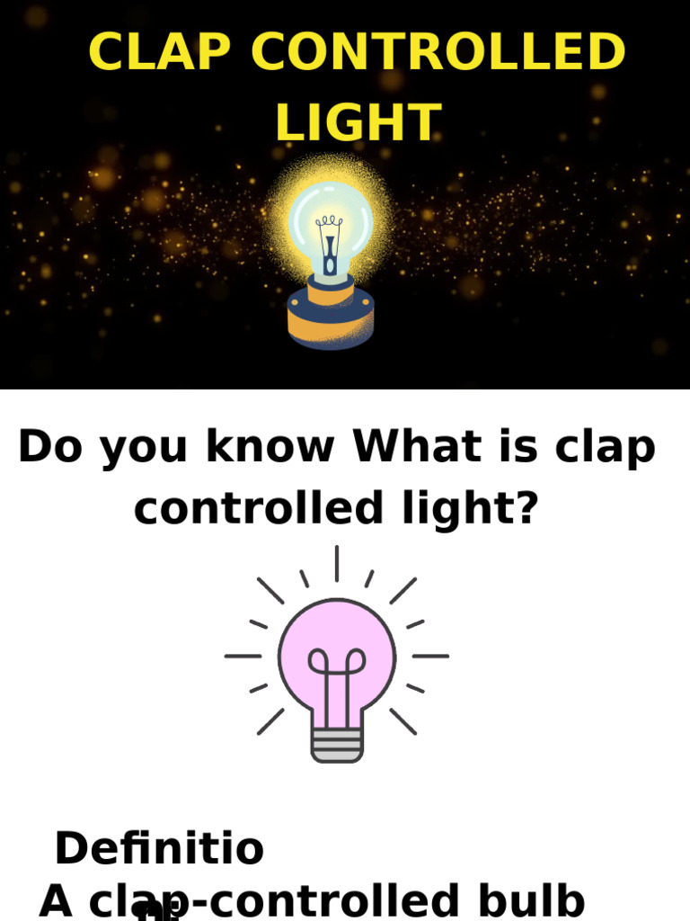 Clap Controlled Light: DIY Guide | PDF | Arduino | Relay