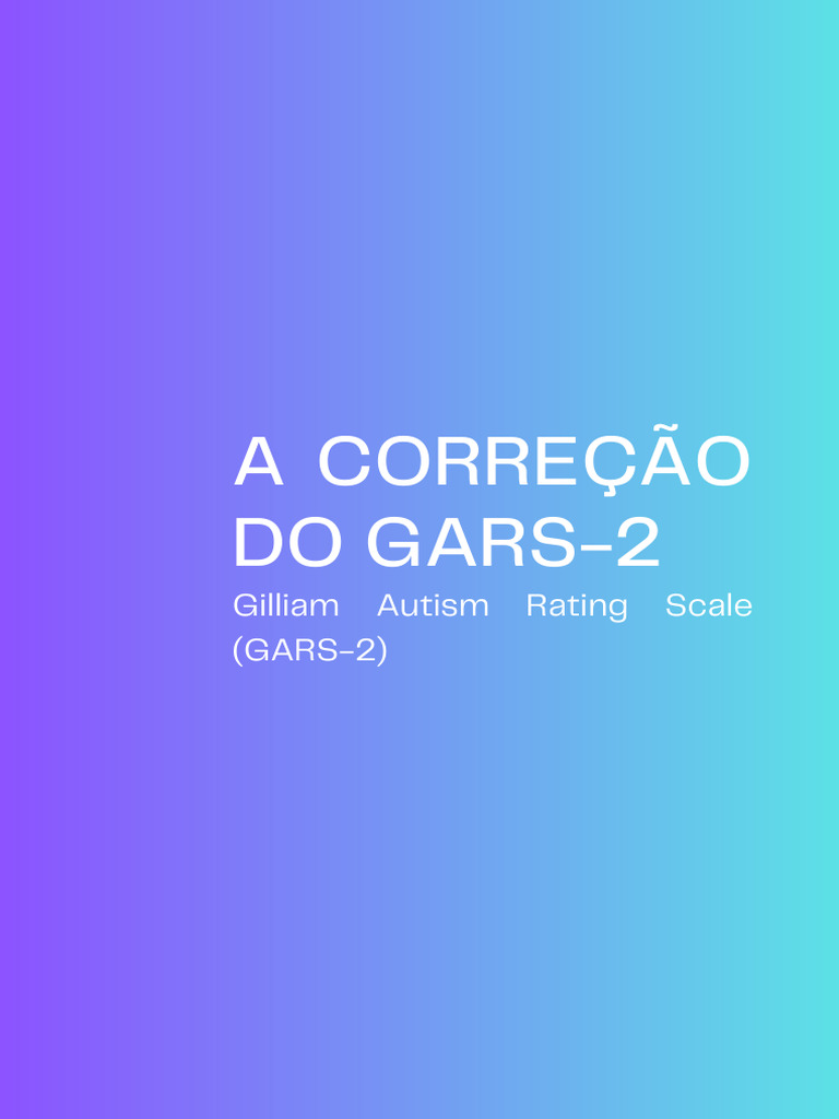 Correção do Teste GARS-2 para Autismo | PDF | Autismo | Testes psicológicos