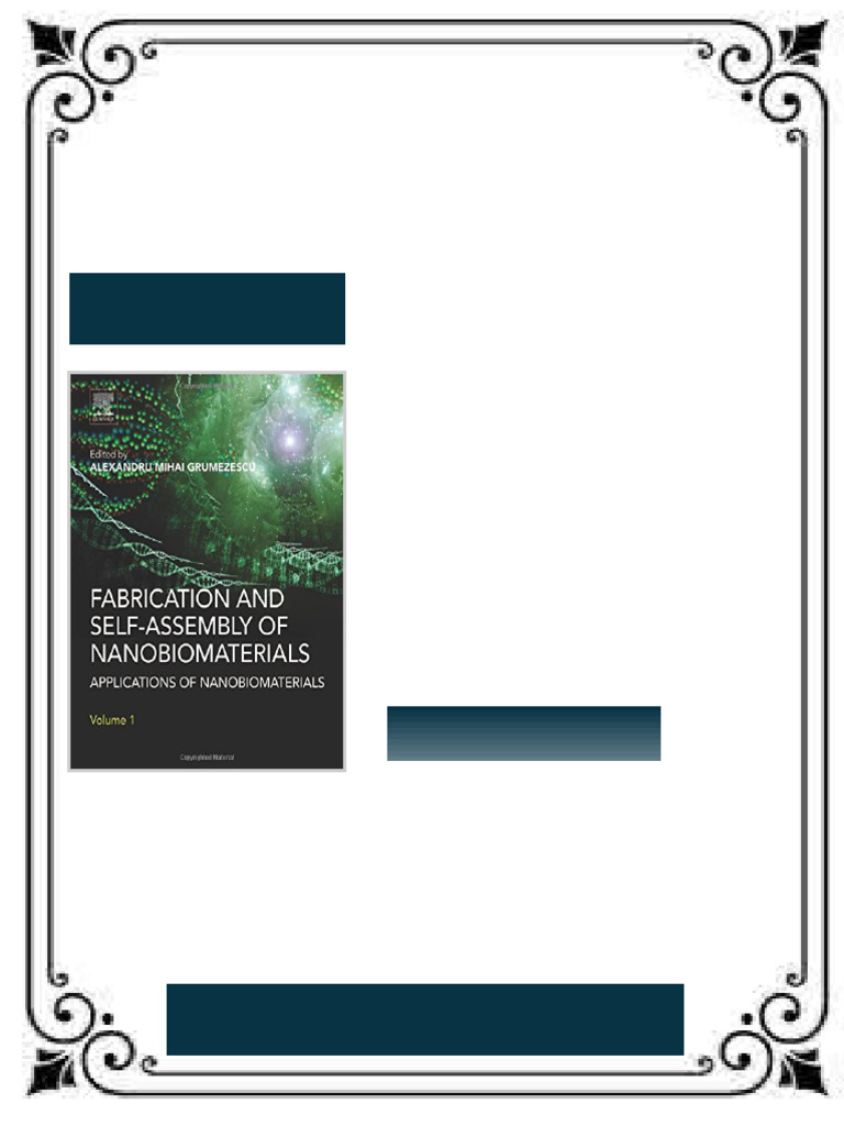 Fabrication and Self-Assembly of Nanobiomaterials. Applications of ...