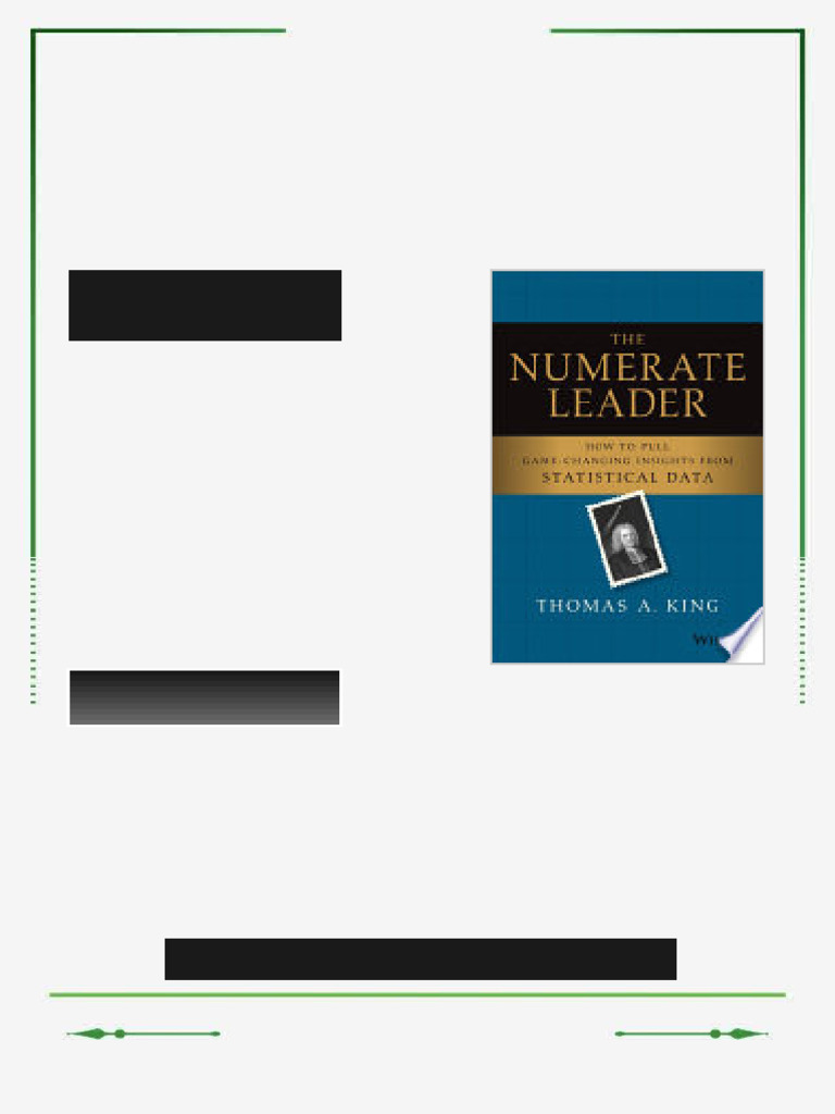 The Numerate Leader: How to Pull Game-Changing Insights from ...