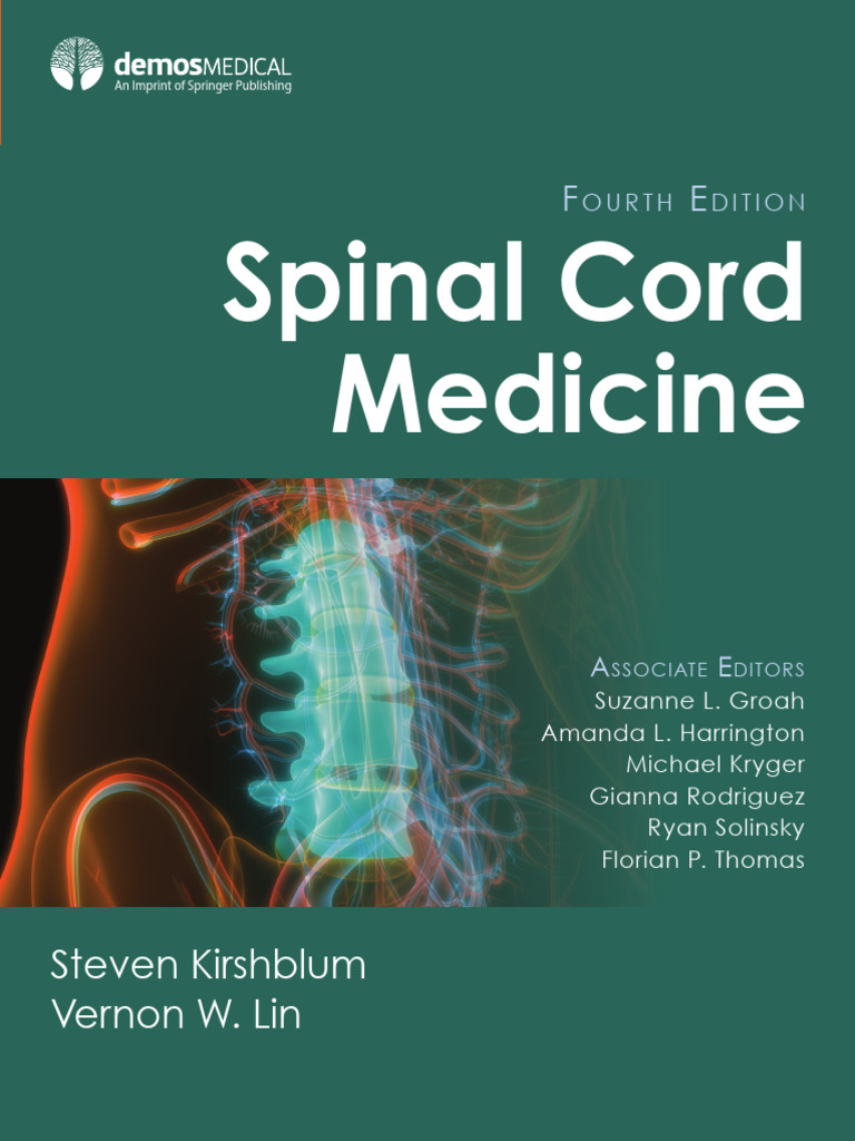 Spinal Cord Medicine: Fourth Edition | PDF | Doctor Of Medicine
