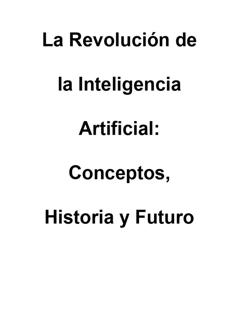 La Revolución de La Inteligencia Artificial | PDF | Inteligencia ...