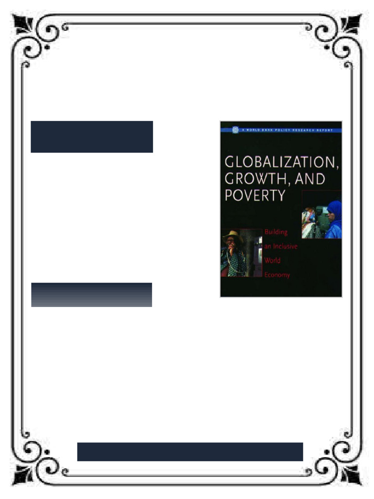 Globalization Growth and Poverty Building an Inclusive World Economy ...
