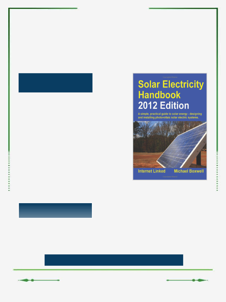 Solar electricity handbook a simple practical guide to solar energy how ...