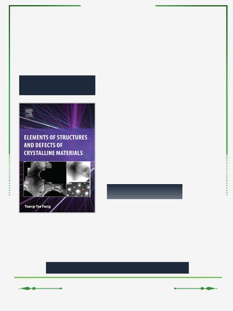 Elements of Structures and Defects of Crystalline Materials Tsang-Tse ...