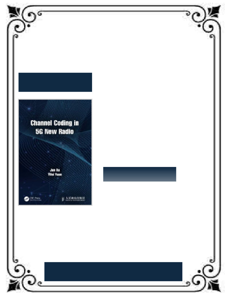 Channel Coding in 5G New Radio 1st Edition Jun Xu Ebook Multi-Chapter ...
