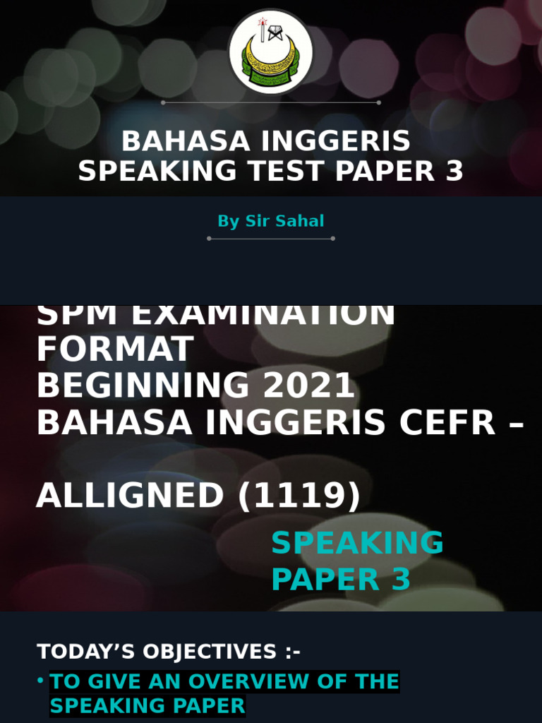 SPM English Speaking Test Overview | PDF | Learning | Cognitive Science