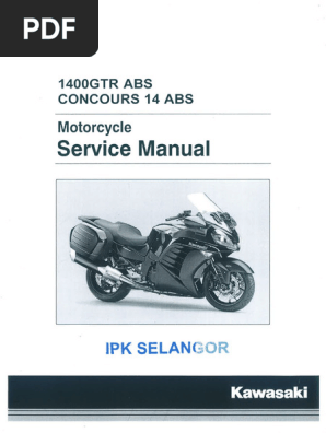 1400GTR コンコース14 サービスマニュアル Kawasaki 1400 GTR Concours 14 ABS - Motorcycle Service Manual | PDF
