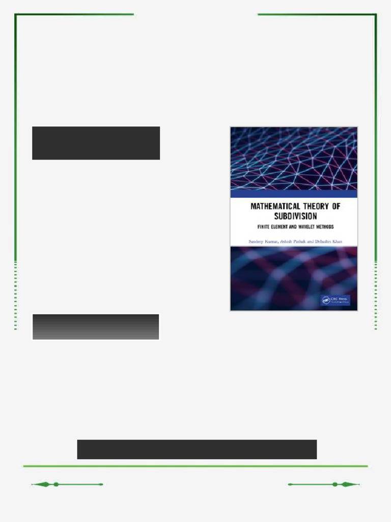 Mathematical Theory of Subdivision Finite Element and Wavelet Methods ...