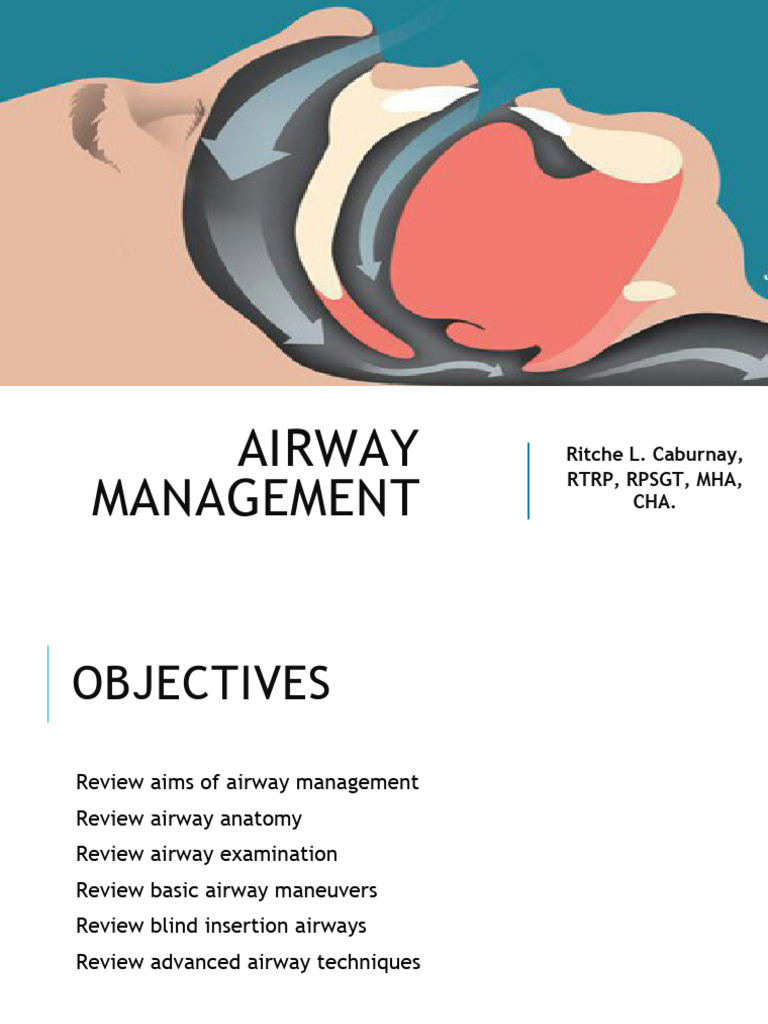 Airway Management Techniques Overview | PDF | Anesthesia | Surgery