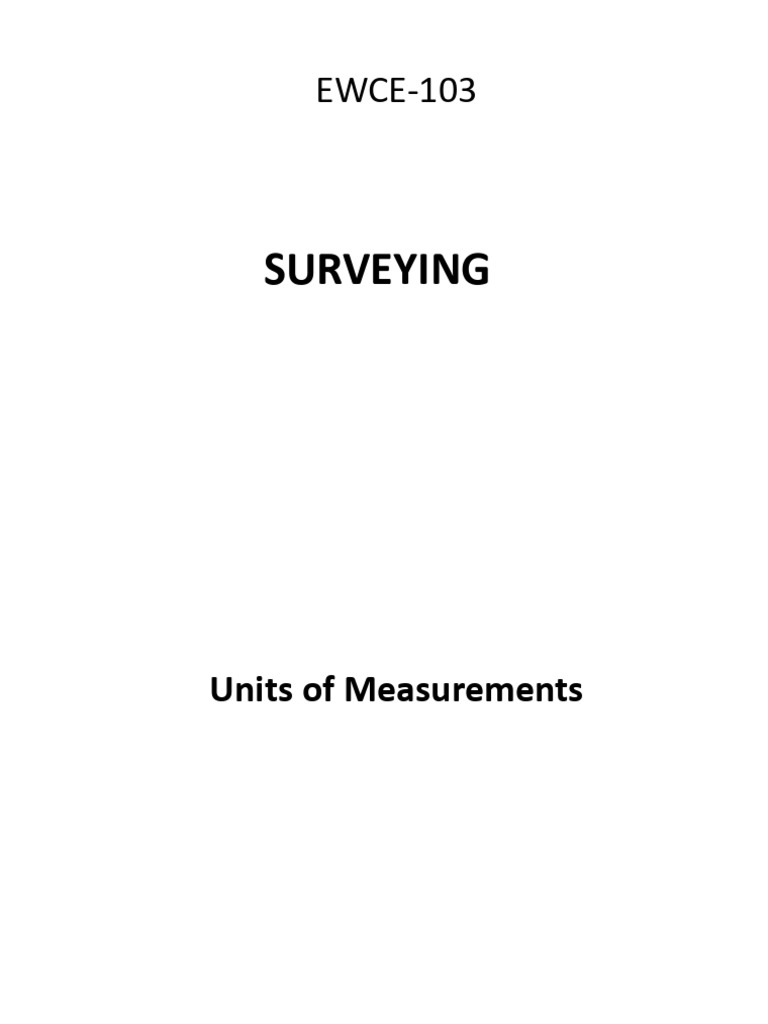 Surveying Units and Measurement Techniques | PDF | Surveying | Map