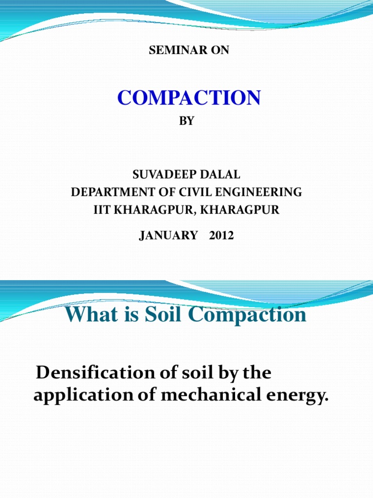 Soil Compaction Presentation | PDF | Home & Garden | Science & Mathematics