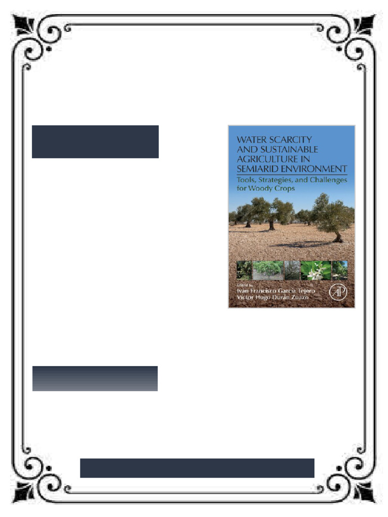 Water Scarcity and Sustainable Agriculture in Semiarid Environment ...