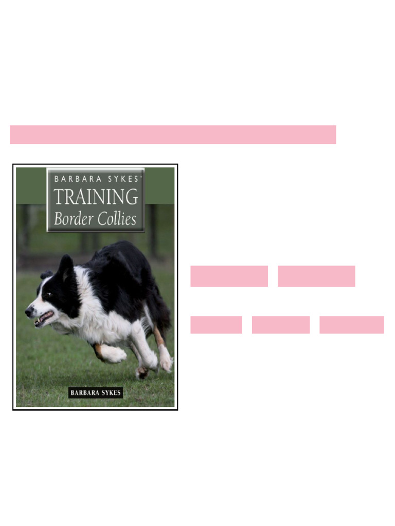 Barbara Sykes' Training Border Collies Barbara Sykes online pdf | PDF