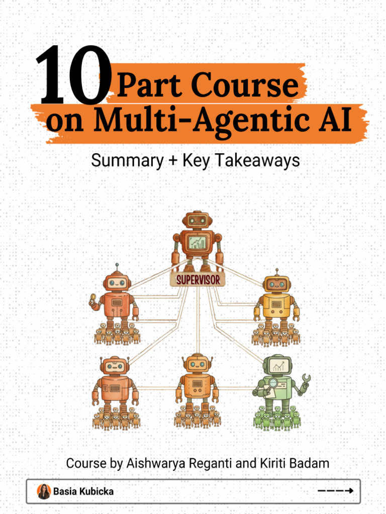 10 Part Course On Multi-Agentic AI | PDF