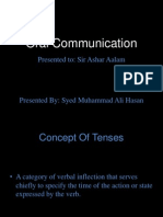 Oral Communication: Presented To: Sir Ashar Aalam