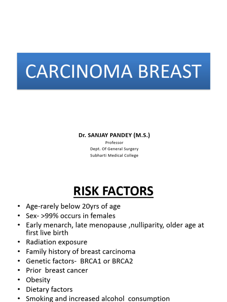 Breast Carcinoma: Risk Factors & Pathology | PDF | Breast Cancer | Cancer