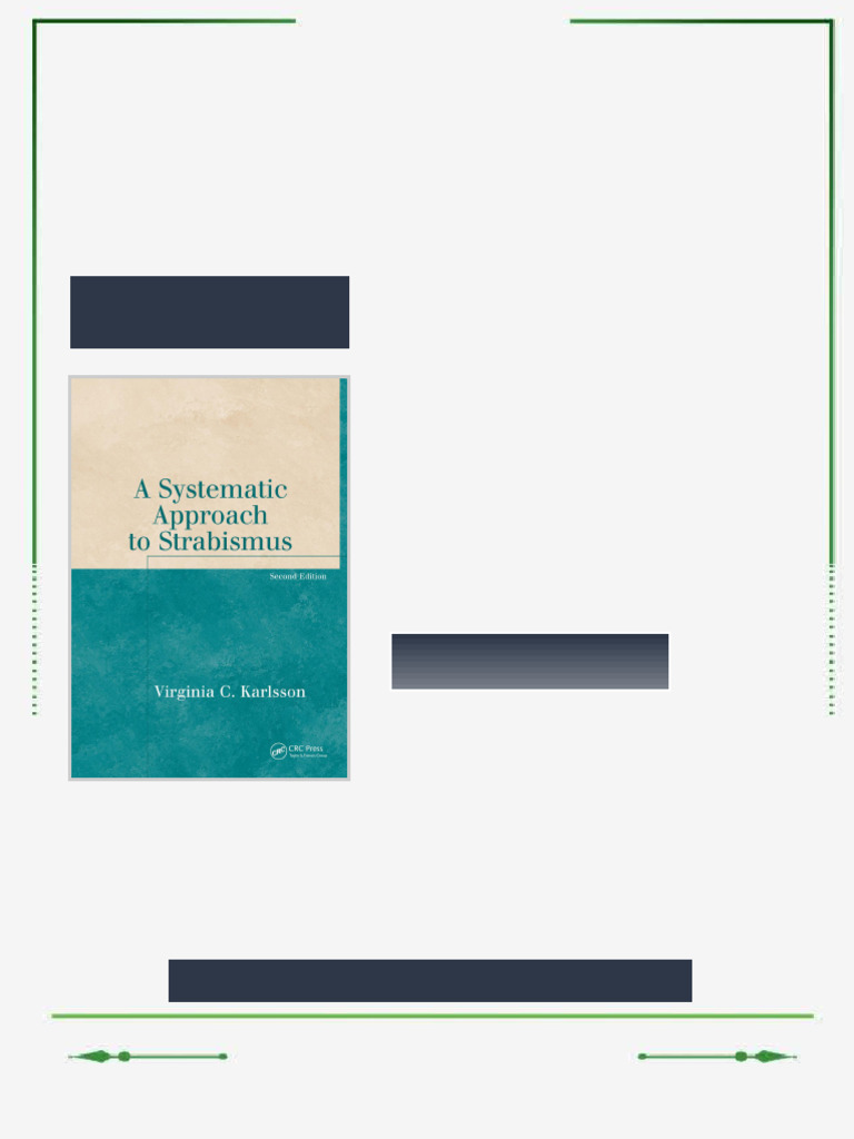 A Systematic Approach to Strabismus 2nd Edition Virginia C. Karlsson ...