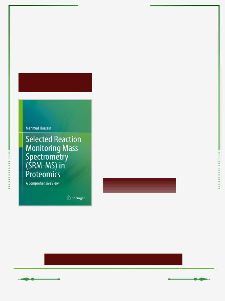 Selected Reaction Monitoring Mass Spectrometry SRM MS in Proteomics A ...