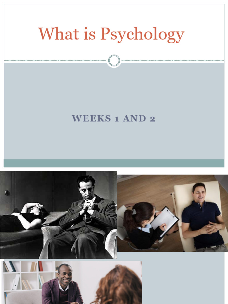 Week #1 - What is Psychology (FA-25)b | PDF | Psychologist | Panic Attack