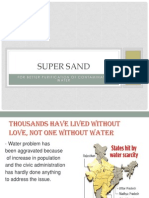 Super Sand: For Better Purification of Contaminated Water