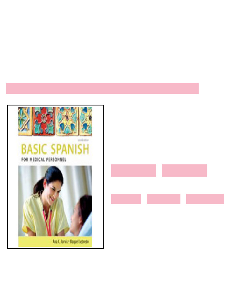 Solution Manual for Spanish for Medical Personnel Basic Spanish Series ...